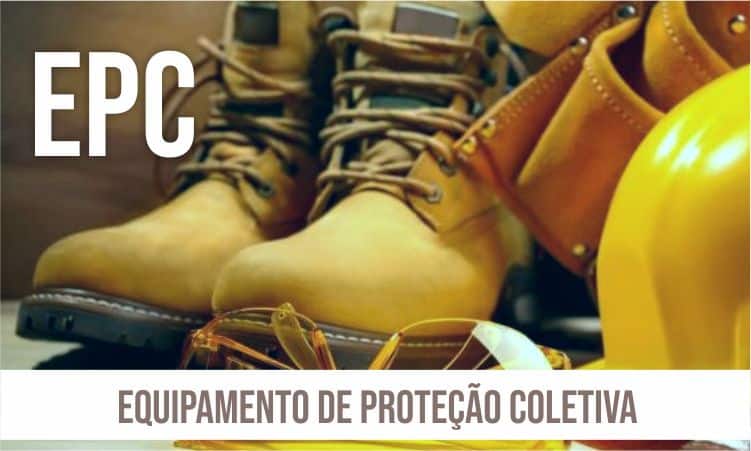 Equipamentos de Proteção Coletiva